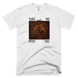 Take Me Into You (Tanny's Tumor) - Short sleeve men's t-shirt